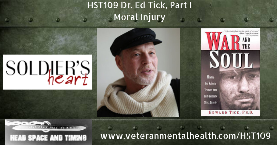 War and the Soul: Healing Our Nation's by Edward Tick